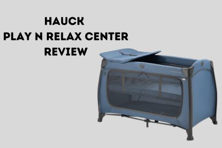 Hauck Play N Relax Center review