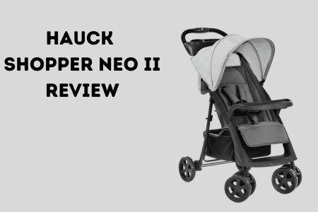 Hauck Shopper Neo II review