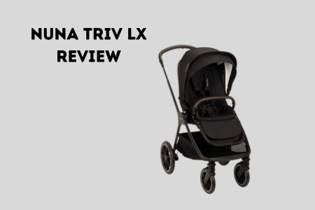 Nuna TRIV lx review