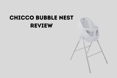 Chicco Bubble Nest review
